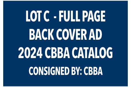 LOT C - FULL PAGE BACK COVER AD 2024 CBBA CATALOG